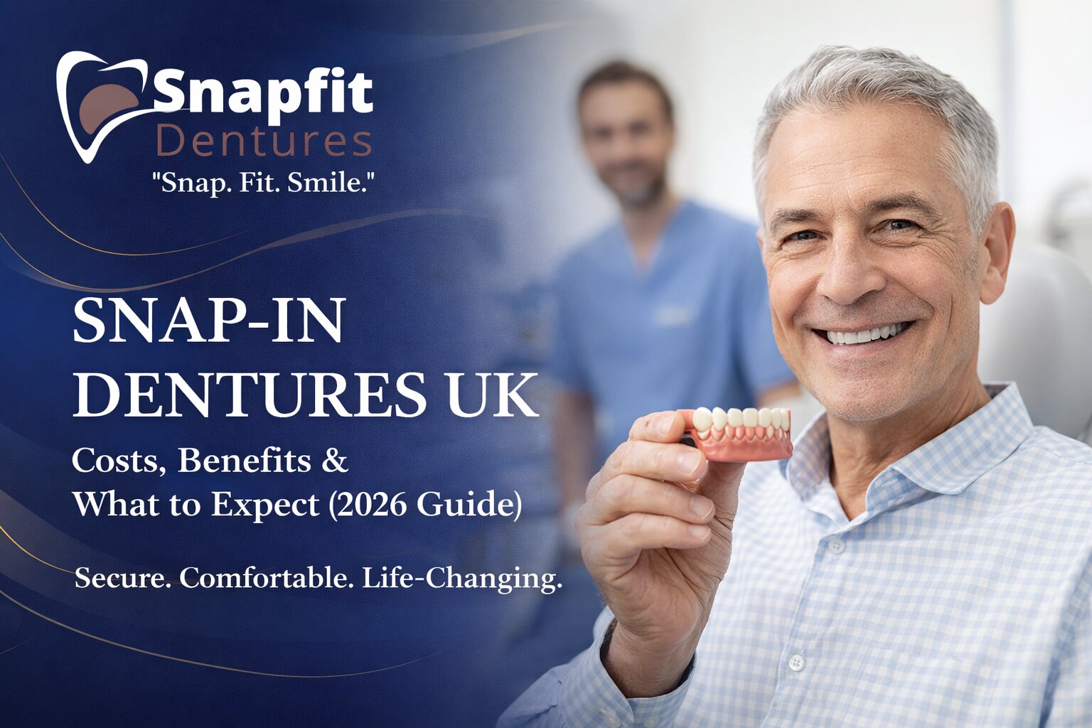 Snap-in dentures UK showing implant-retained denture for improved stability and comfort